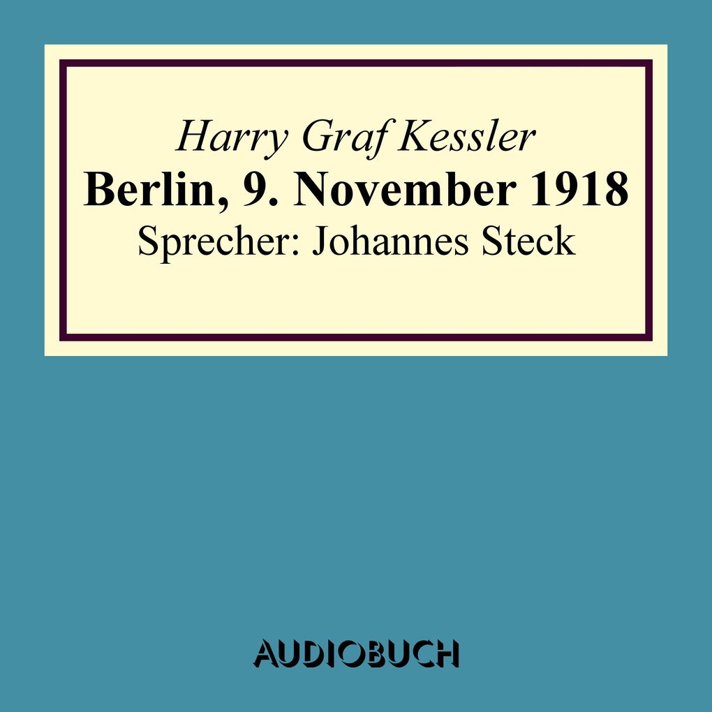 Berlin 9. November 1918