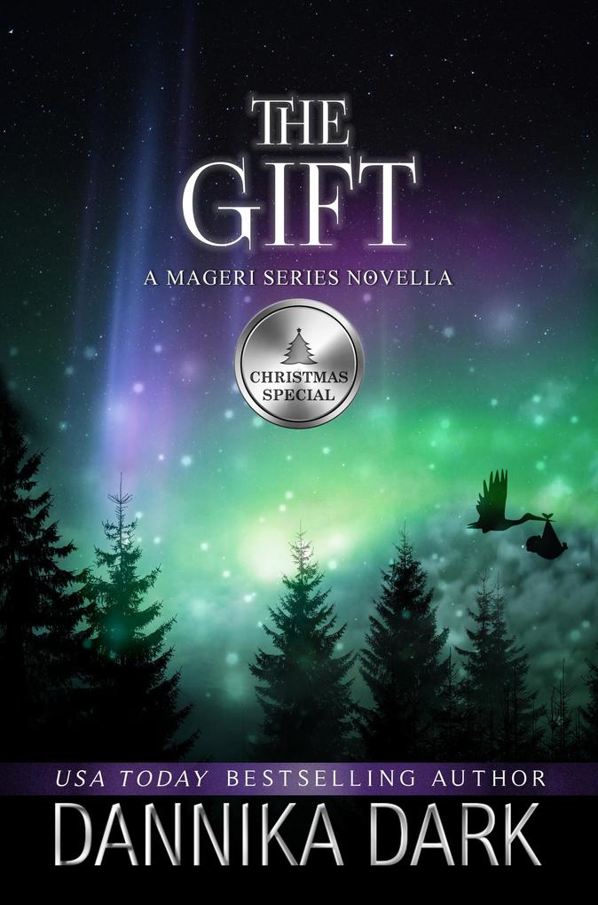 The Gift: A Christmas Novella (Mageri Series #6)