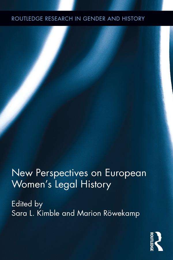 New Perspectives on European Women‘s Legal History