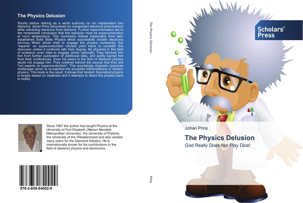 The Physics Delusion