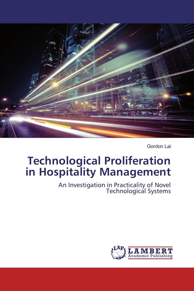 Technological Proliferation in Hospitality Management