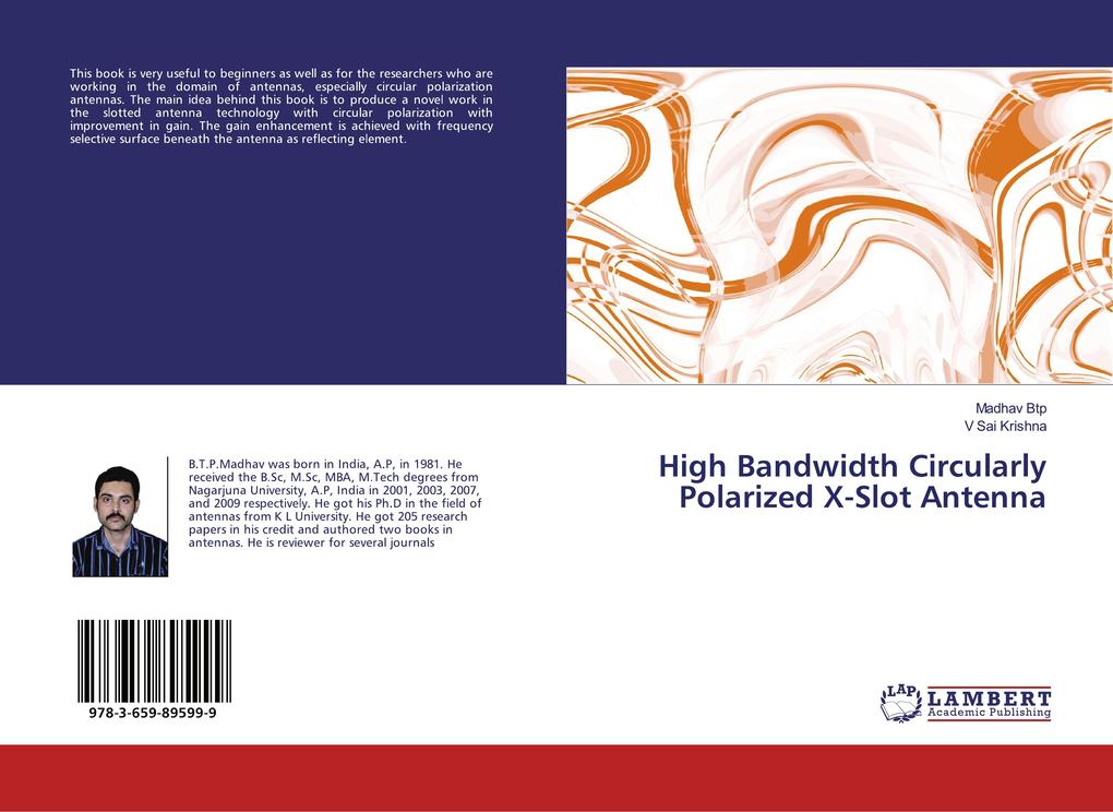 High Bandwidth Circularly Polarized X-Slot Antenna