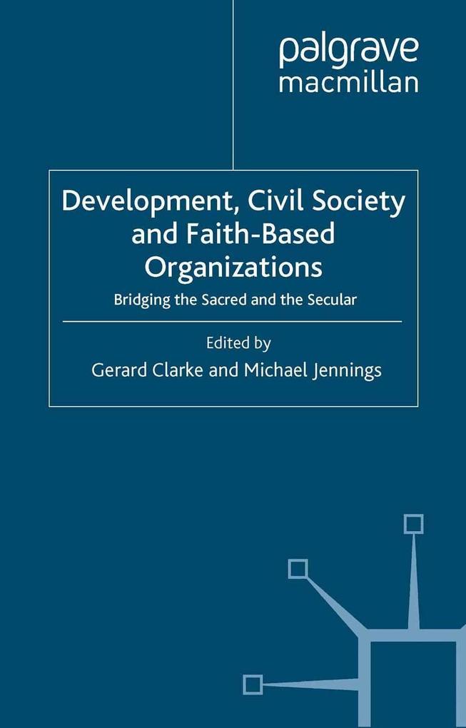 Development Civil Society and Faith-Based Organizations