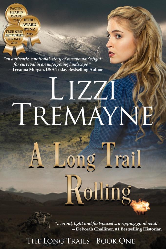 A Long Trail Rolling (The Long Trails #1)