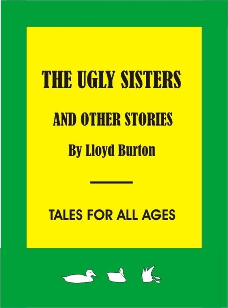 Ugly Sisters and other stories