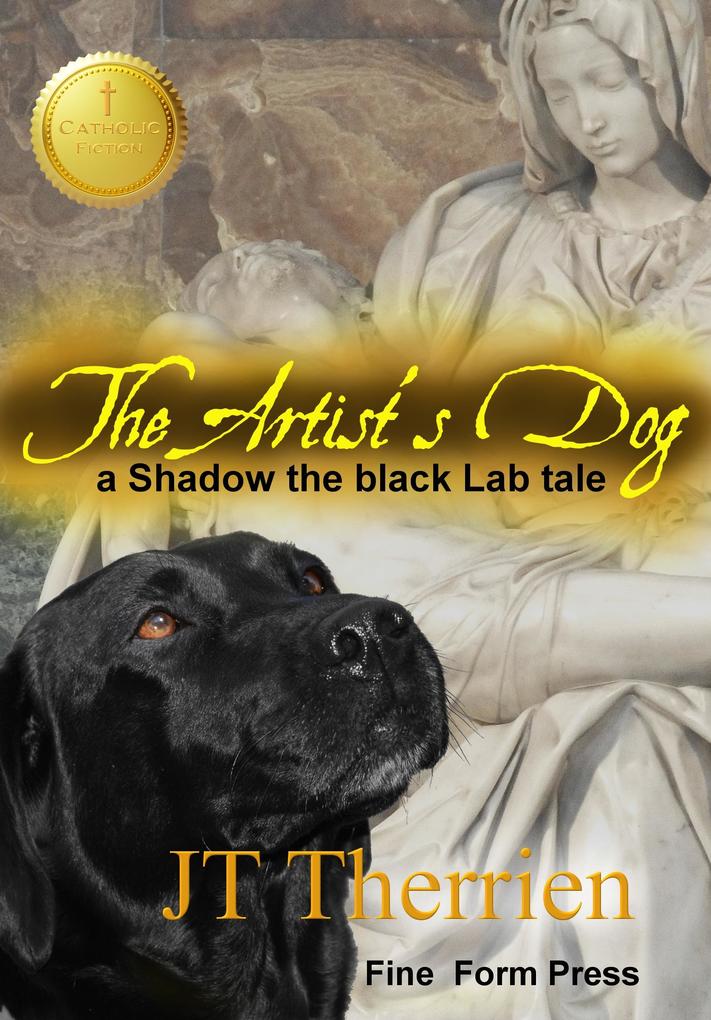 Artist‘s Dog: A Shadow the Black Lab Tale