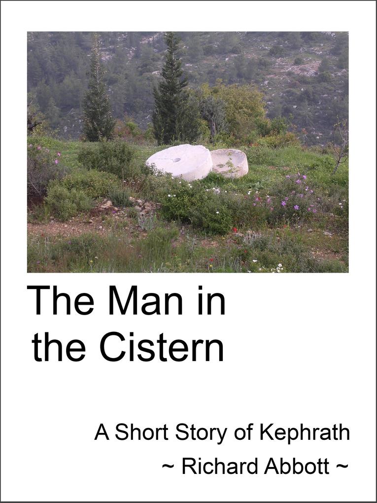 Man in the Cistern