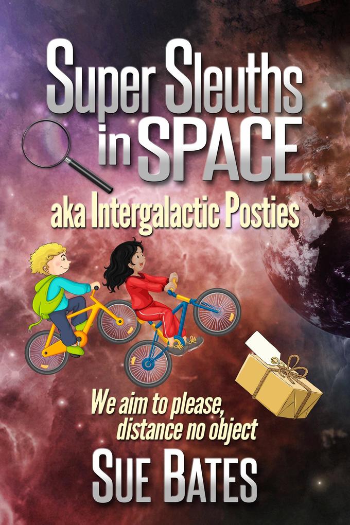 Super Sleuths in Space aka Intergalactic Posties