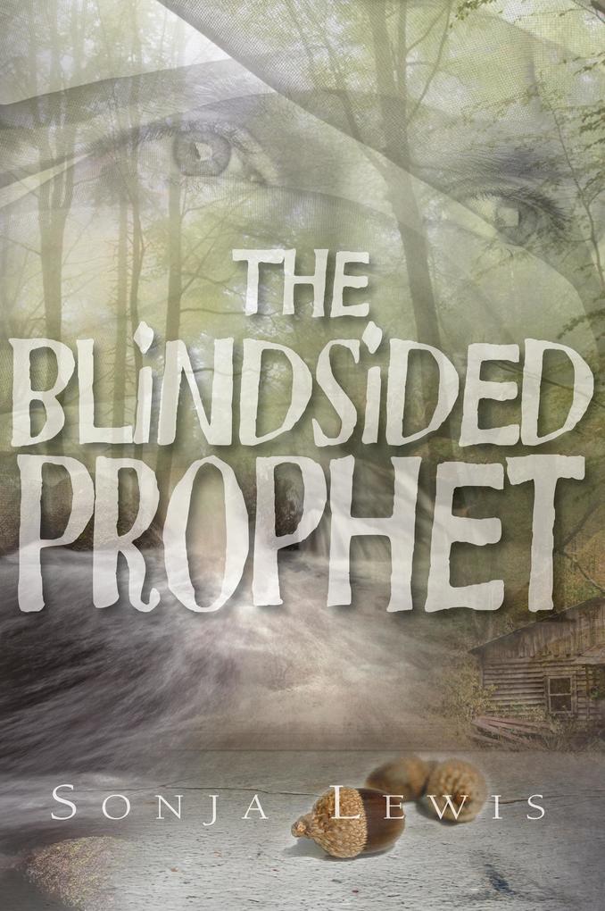 Blindsided Prophet
