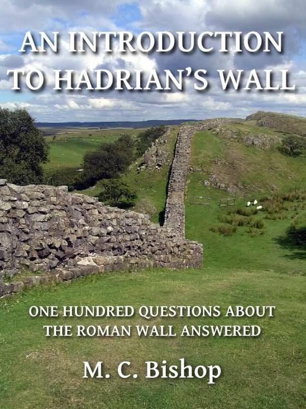 Introduction to Hadrian‘s Wall: One Hundred Questions About the Roman Wall Answered