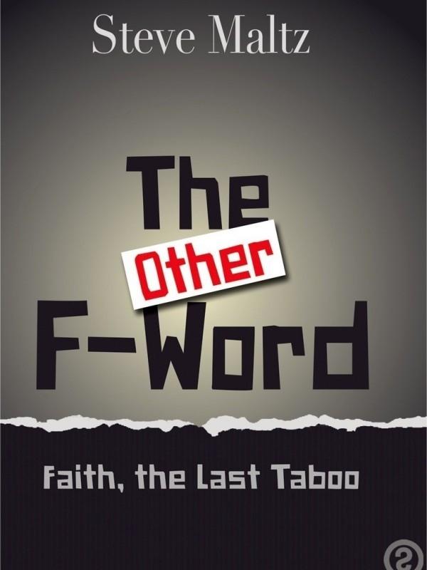 (other) F Word : Faith the Last Taboo