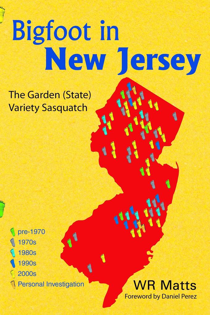 Bigfoot in New Jersey: The Garden (State) Variety Sasquatch