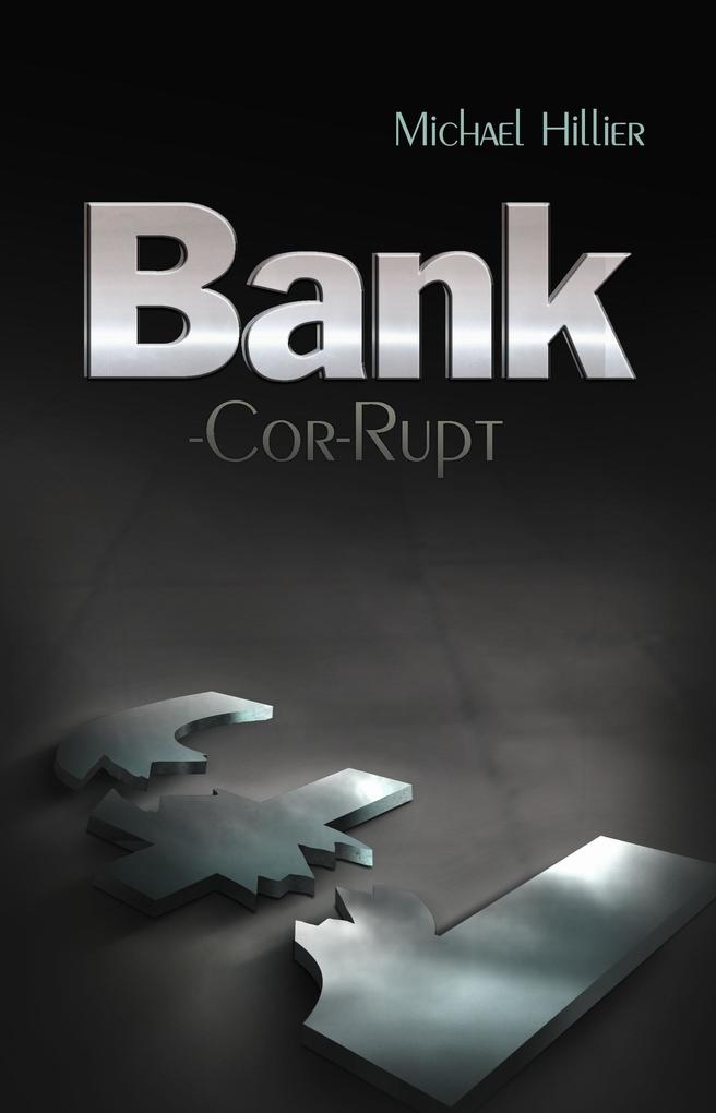 BANK-cor-RUPT