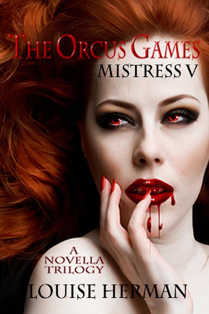 Orcus Games: Mistress V (The Orcus Games Novella Trilogy #2)