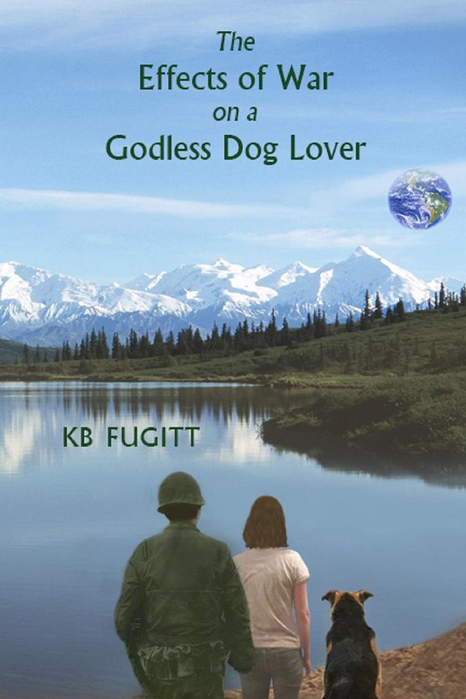 Effects of War on a Godless Dog Lover