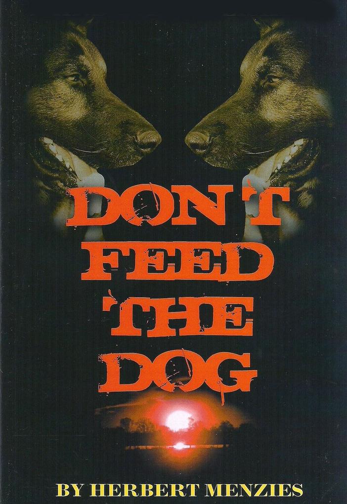 Don‘t Feed The Dog