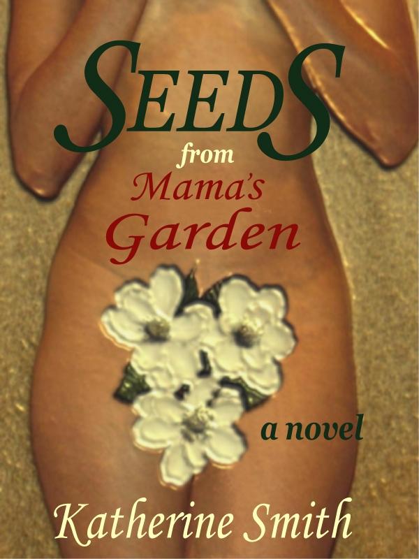Seeds From Mama's Garden