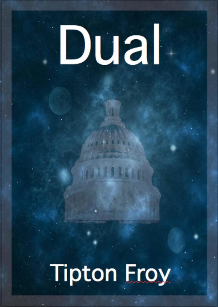 Dual