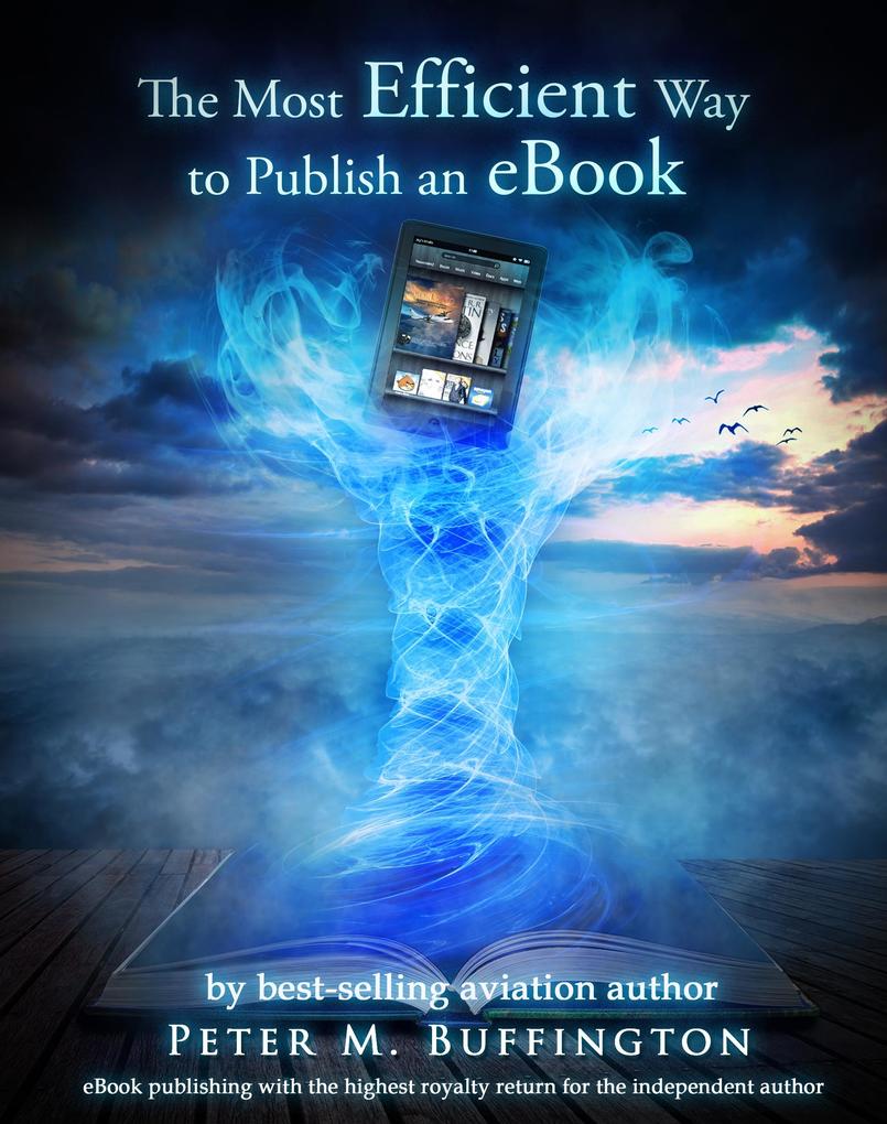 Most Efficient Way to Publish an eBook