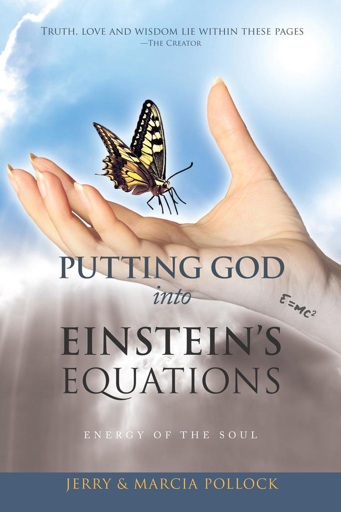 Putting God Into Einstein‘s Equations: Energy of the Soul