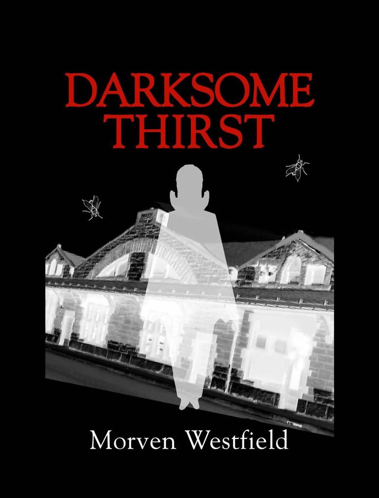 Darksome Thirst