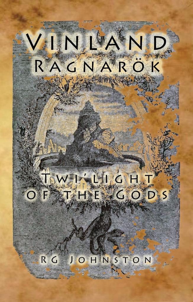 Vinland Ragnarok: Twi-light of the Gods