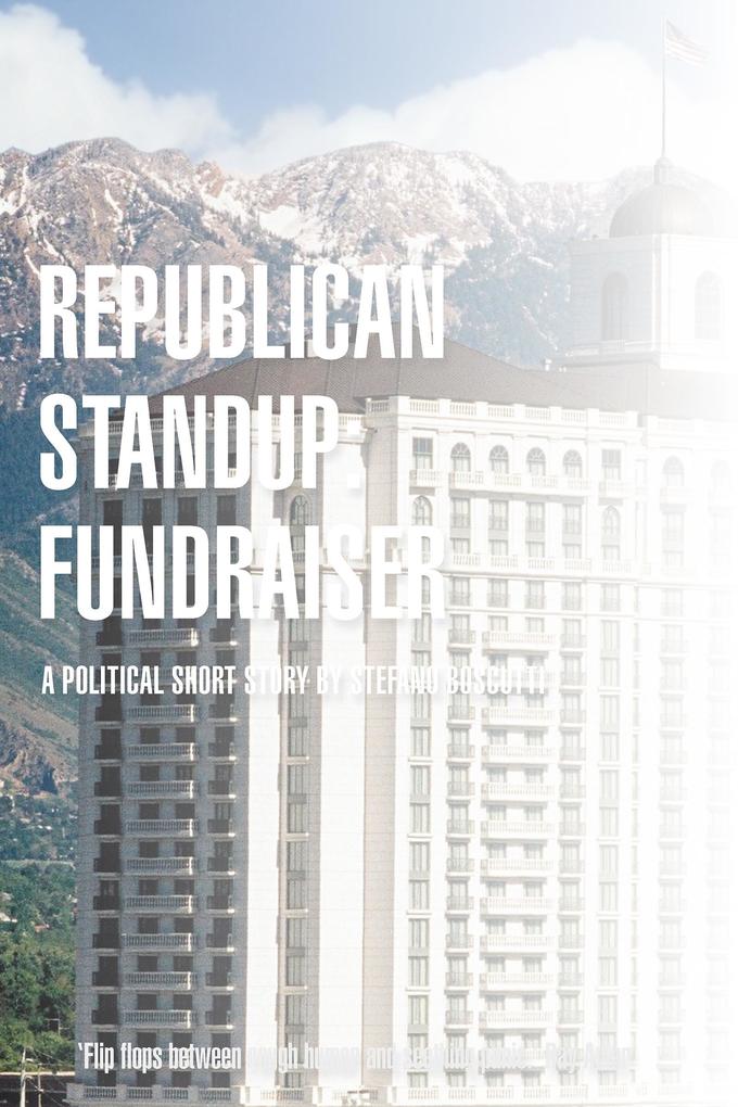 Republican Standup: Fundraiser (Story)
