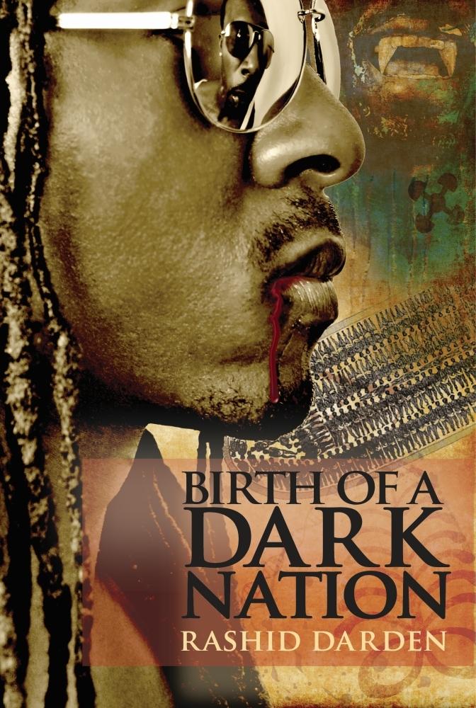 Birth of a Dark Nation