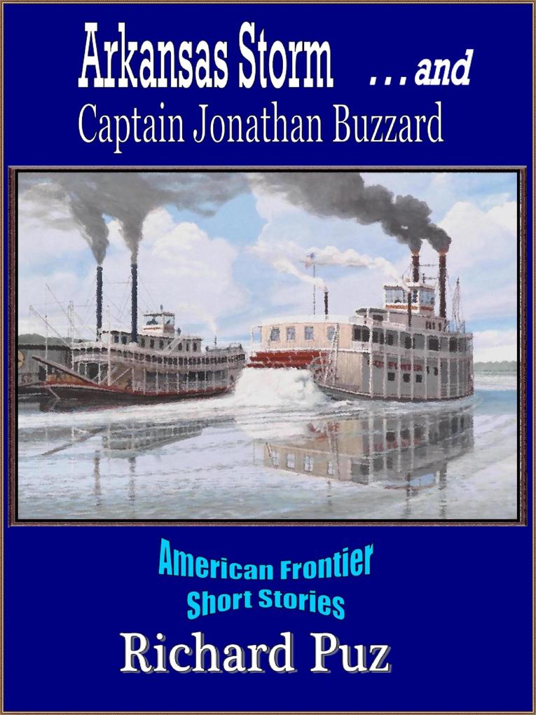 Arkansas Storm and Captain Jonathan Buzzard