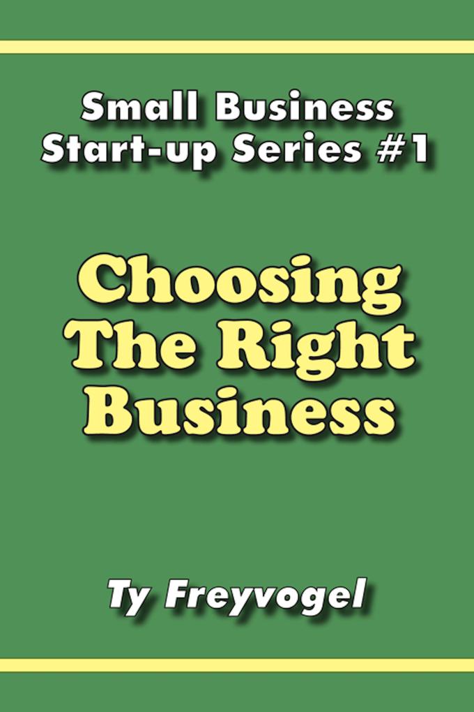 Choosing the Right Business