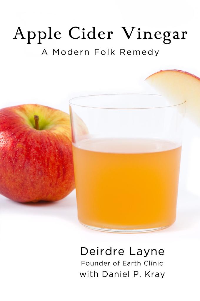 Apple Cider Vinegar: A Modern Folk Remedy