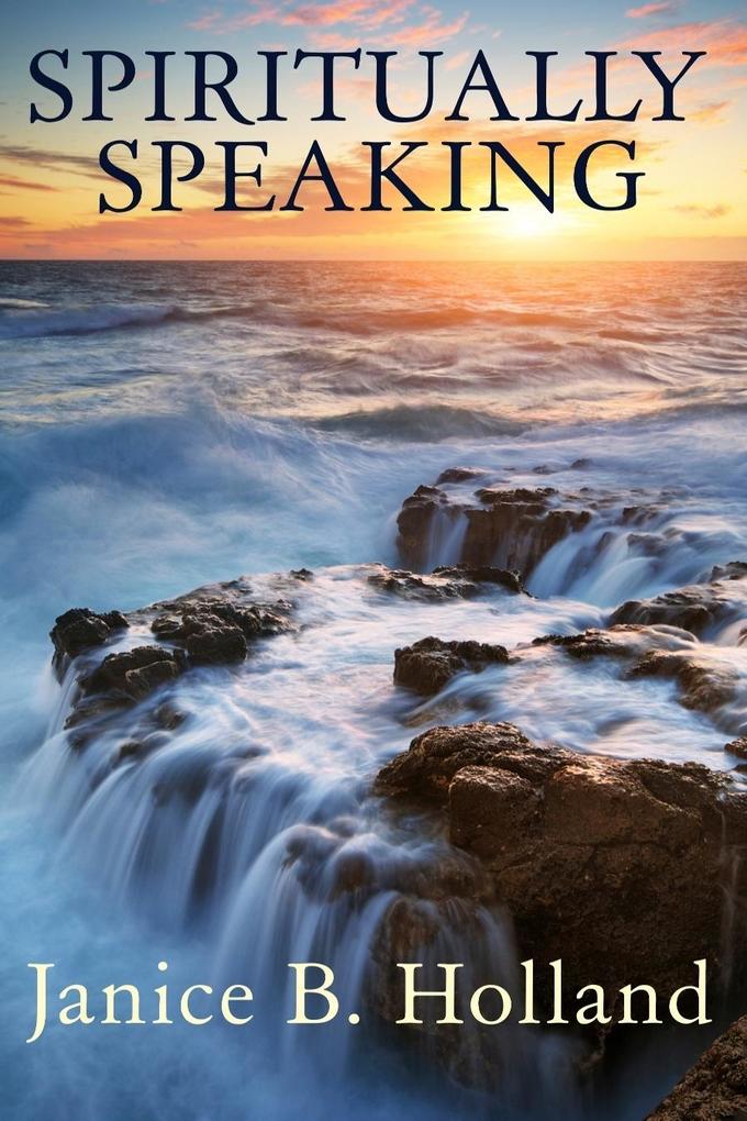 Spiritually Speaking