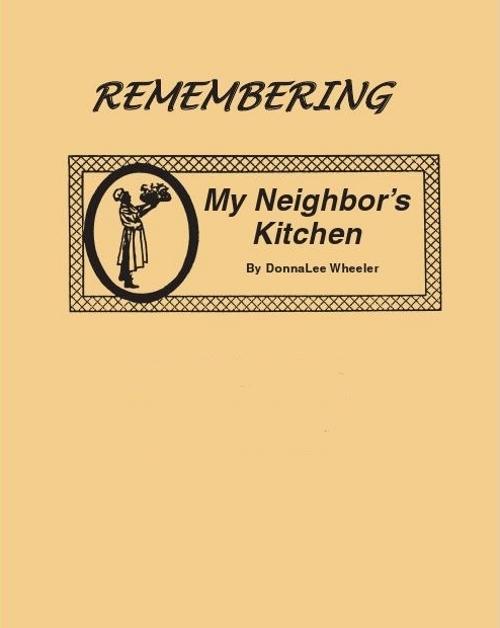 Remembering My Neighbor's Kitchen