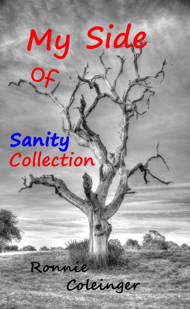 My Side of Sanity Collection