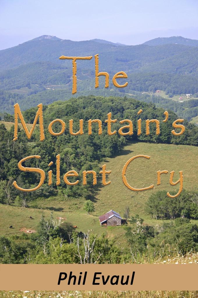 Mountain's Silent Cry
