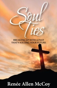 Soul Ties: Breaking Up with a Past That‘s Killing Your Future