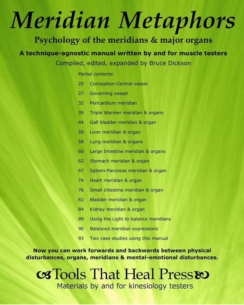Meridian Metaphors Psychology of the Meridians & Major Organs