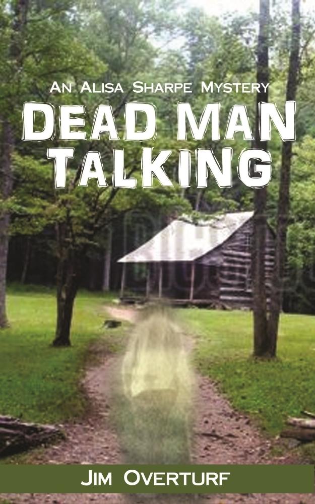 Dead Man Talking: An Alisa Sharpe Mystery