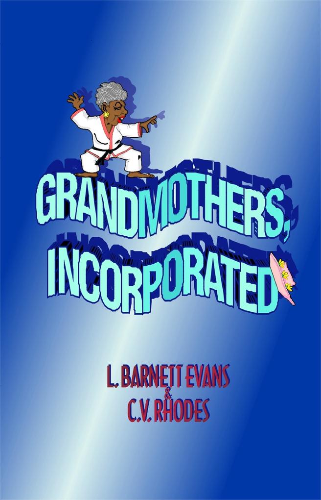 Grandmothers Incorporated