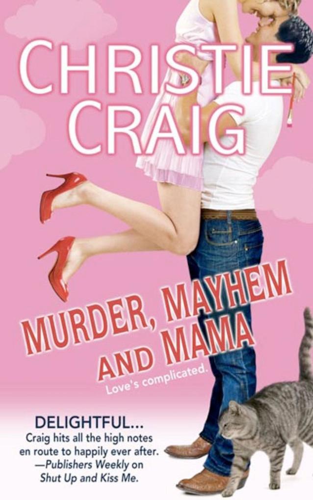 Murder Mayhem and Mama