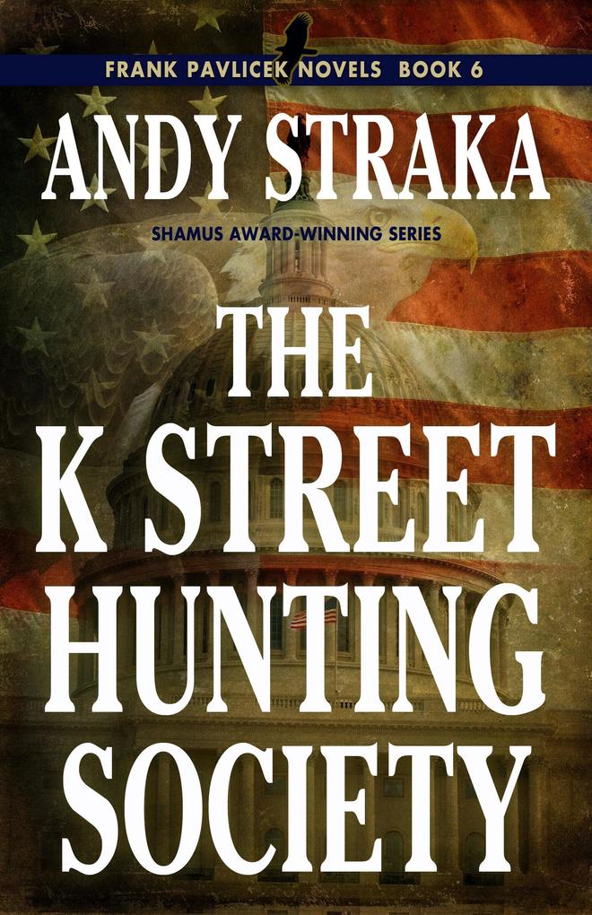 K Street Hunting Society