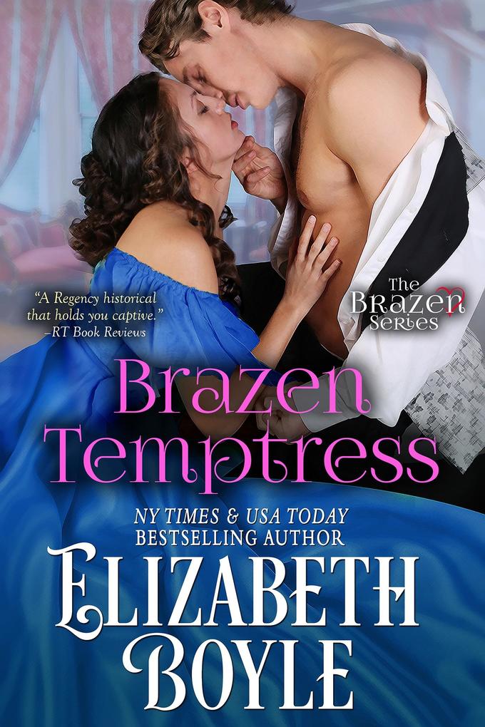 Brazen Temptress