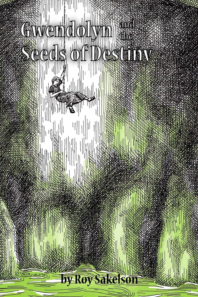 Gwendolyn and the Seeds of Destiny
