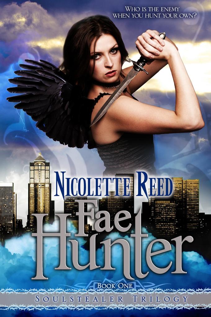 Fae Hunter A Paranormal Romance/Urban Fantasy (Soulstealer Trilogy #1)