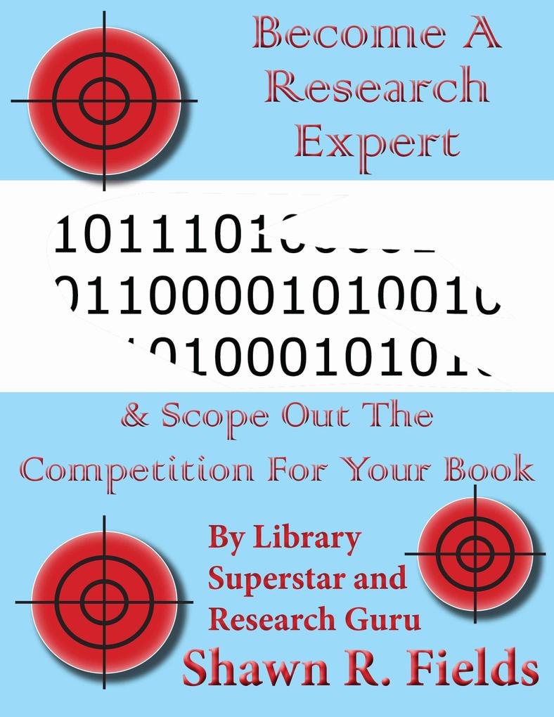 Become A Research Expert & Scope Out The Competition For Your Book