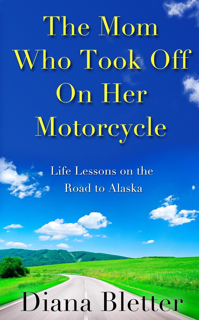 Mom Who Took Off On Her Motorcycle