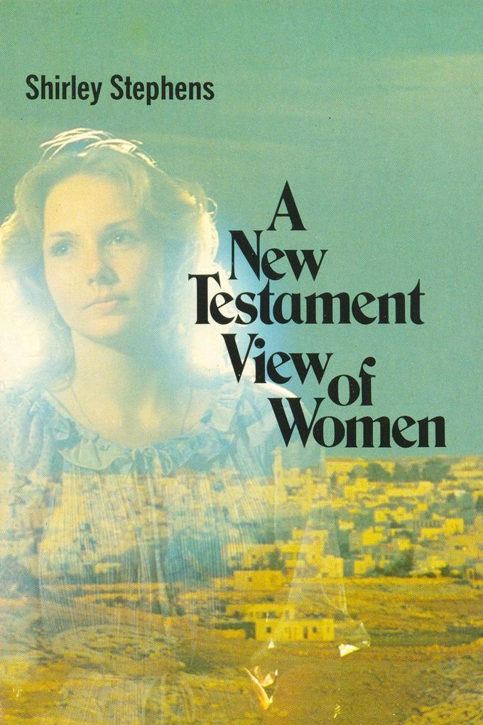 New Testament View of Women