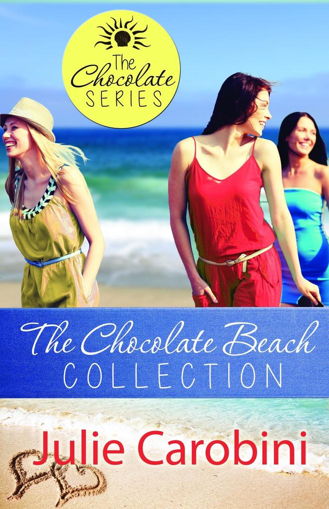 Chocolate Beach Collection: The Chocolate Series of Inspirational Beach Romances (Boxed Set)