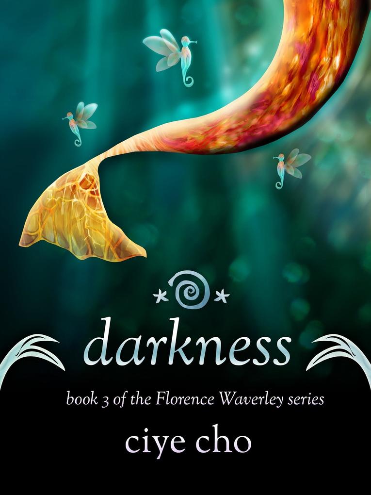 Darkness (Florence Waverley Book 3)