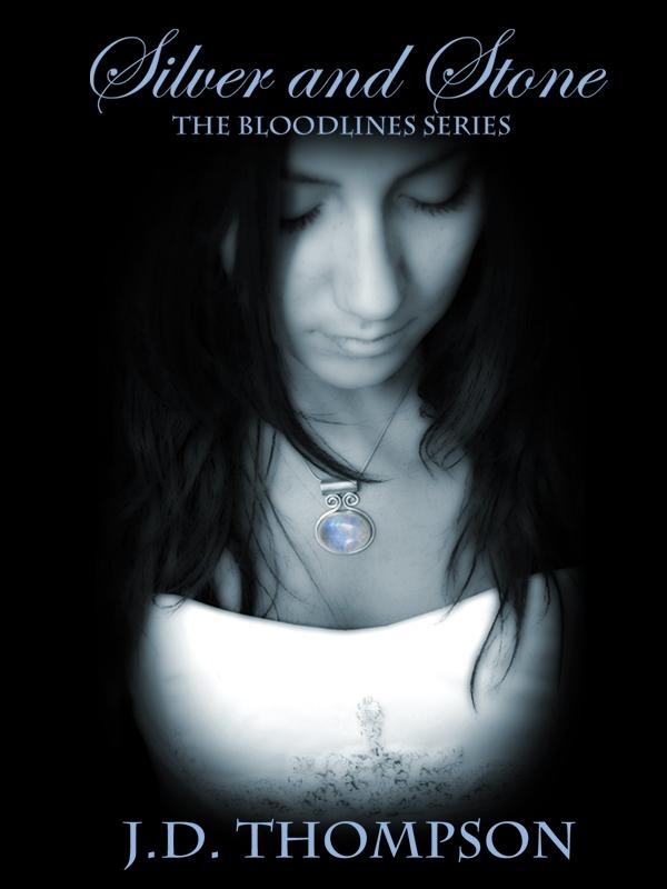 Silver and Stone The Bloodlines Series